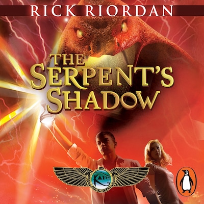 The Serpent's Shadow (The Kane Chronicles Book 3)