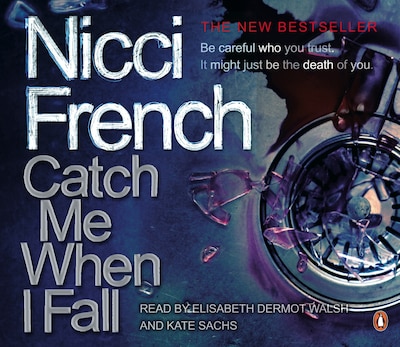 Catch Me When I Fall