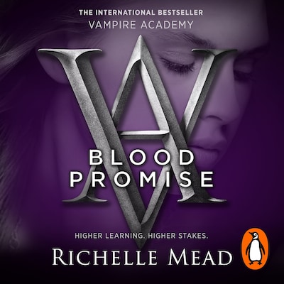 Vampire Academy: Blood Promise (book 4)
