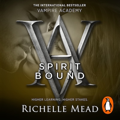 Vampire Academy: Spirit Bound (book 5)