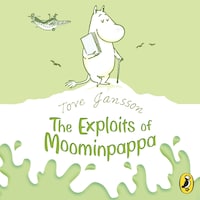 The Exploits of Moominpappa