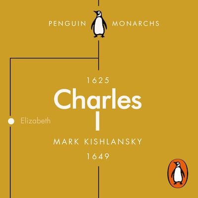 Charles I (Penguin Monarchs)