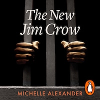 The New Jim Crow