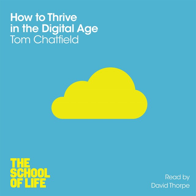 Book cover for How to Thrive in the Digital Age