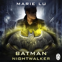 Batman: Nightwalker (DC Icons series)