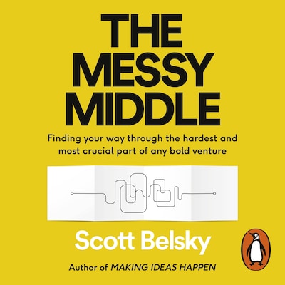 The Messy Middle