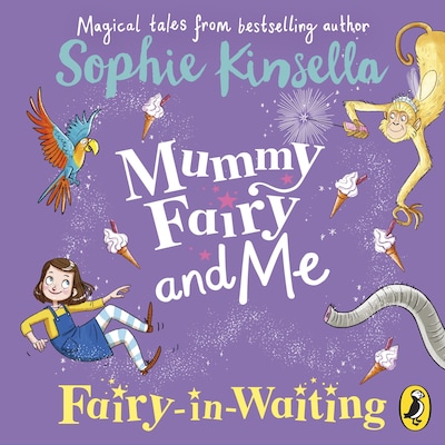 Mummy Fairy and Me: Fairy-in-Waiting