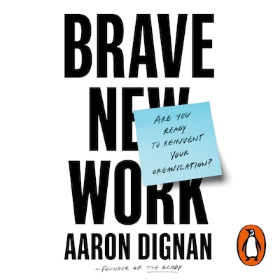Brave New Work