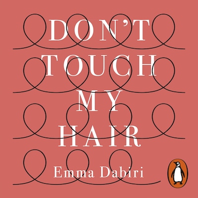 Don't Touch My Hair
