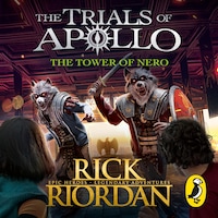 The Tower of Nero (The Trials of Apollo Book 5)