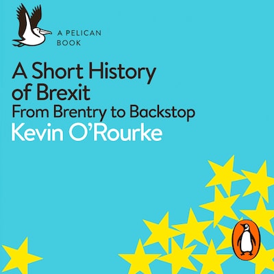 A Short History of Brexit