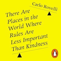 There Are Places in the World Where Rules Are Less Important Than Kindness