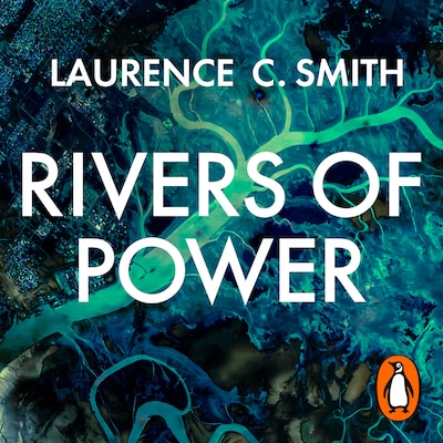 Rivers of Power
