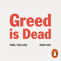 Greed Is Dead
