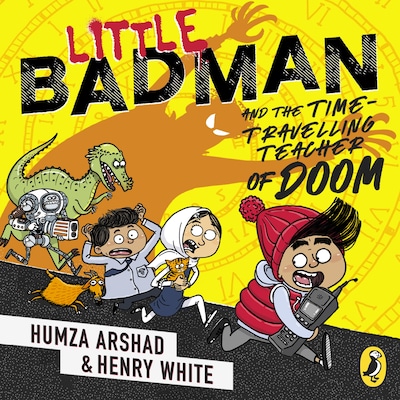 Little Badman and the Time-travelling Teacher of Doom
