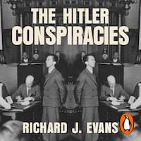 The Hitler Conspiracies