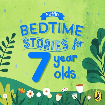 Puffin Bedtime Stories for 7 Year Olds