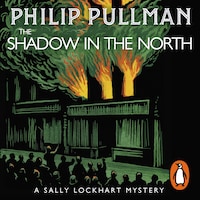 The Shadow in the North