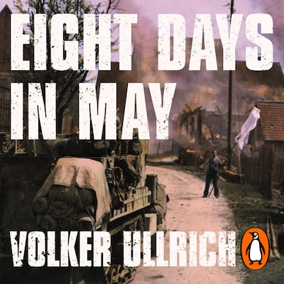 Eight Days in May