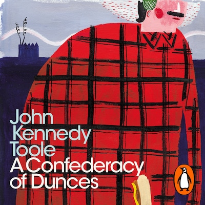 A Confederacy of Dunces