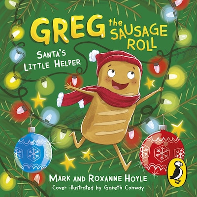 Greg the Sausage Roll: Santa's Little Helper