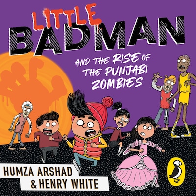 Little Badman and the Rise of the Punjabi Zombies