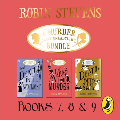 A Murder Most Unladylike Bundle: Books 7, 8 and 9