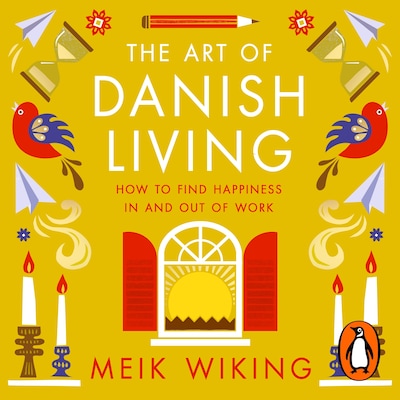 The Art of Danish Living