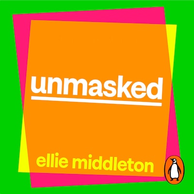 UNMASKED