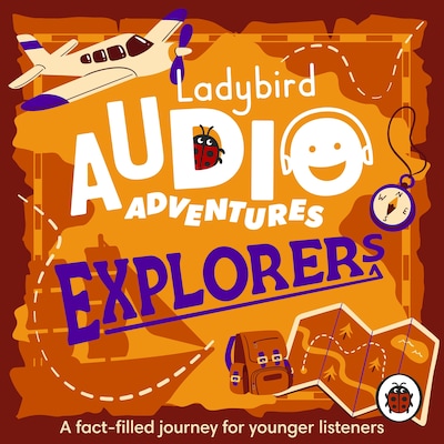 Ladybird Audio Adventures: Explorers