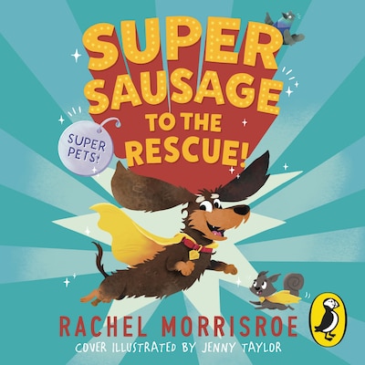 Supersausage to the rescue!