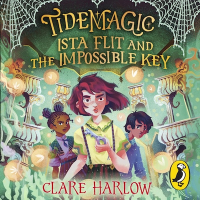Tidemagic: Ista Flit and the Impossible Key