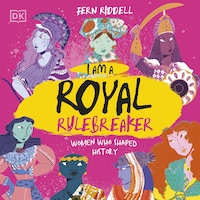I Am a Royal Rulebreaker