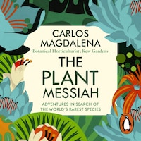 The Plant Messiah