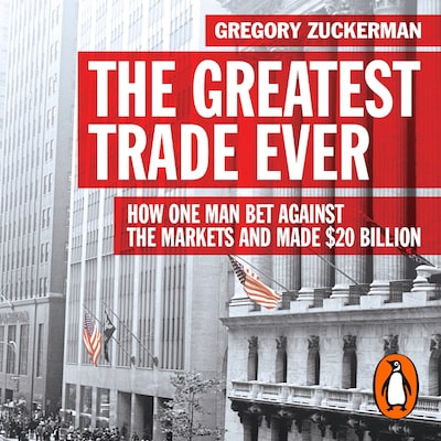The Greatest Trade Ever