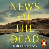 News of the Dead