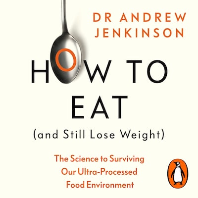 How to Eat (And Still Lose Weight)