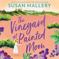 The Vineyard At Painted Moon