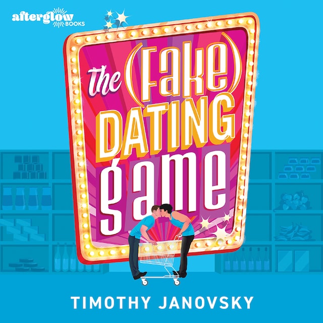 Book cover for The (Fake) Dating Game