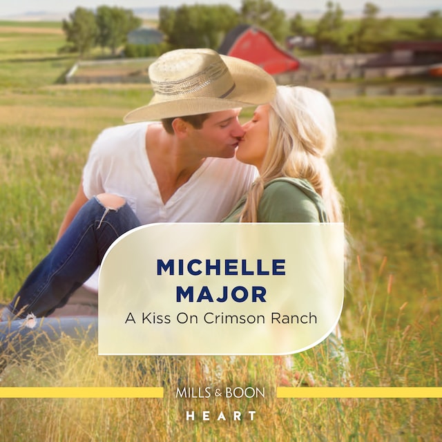 Portada de libro para A Kiss On Crimson Ranch
