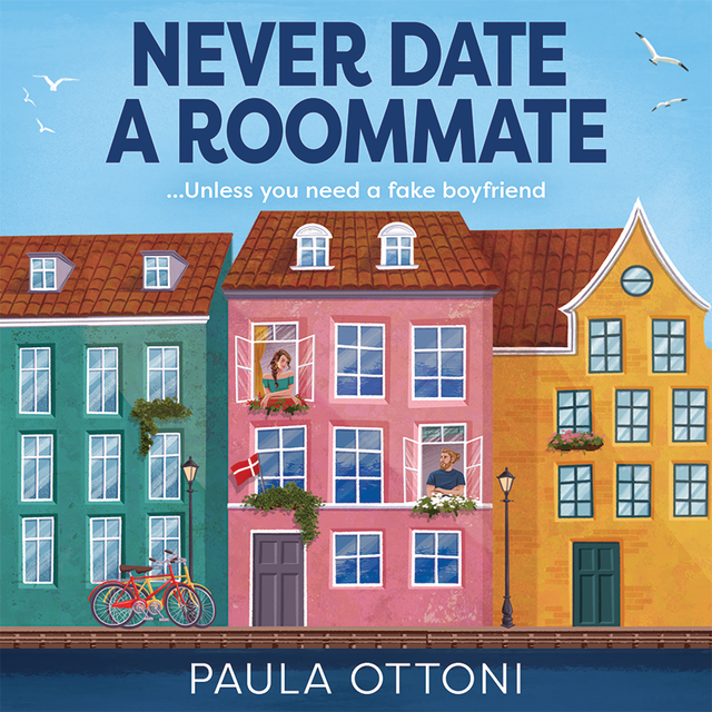 Copertina del libro per Never Date A Roommate