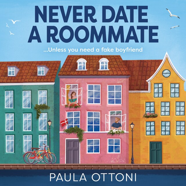 Couverture de livre pour Never Date A Roommate