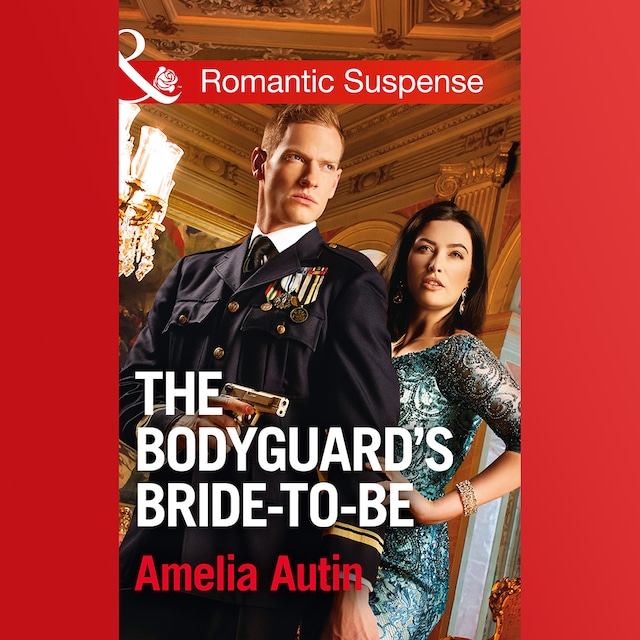 Book cover for The Bodyguard's Bride-To-Be