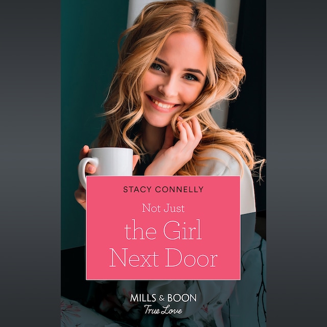 Book cover for Not Just The Girl Next Door