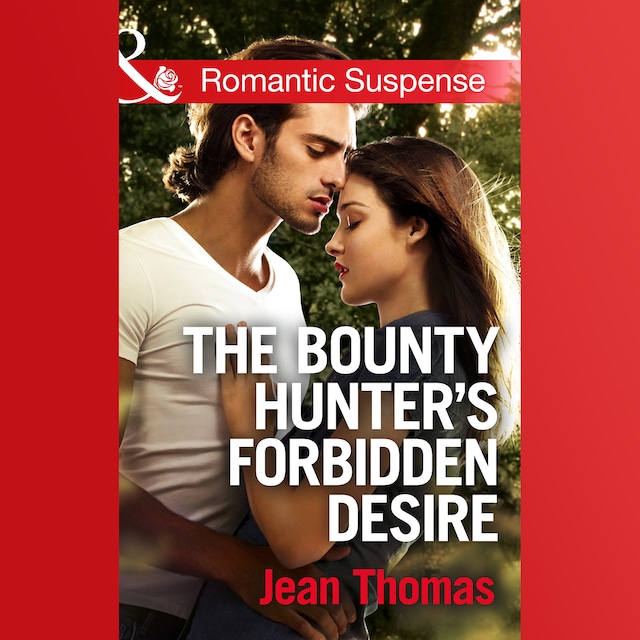 Book cover for The Bounty Hunter's Forbidden Desire