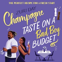 Champagne Taste On A Bad Boy Budget