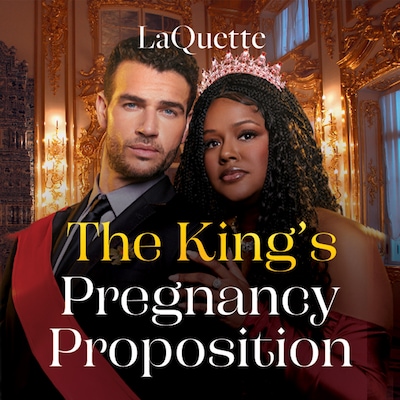 The King's Pregnancy Proposition