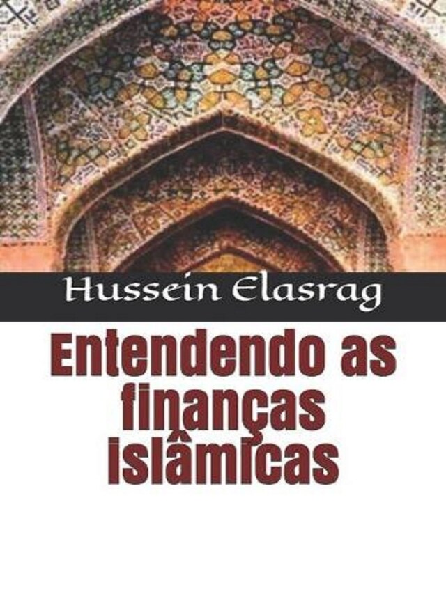 Book cover for Entendendo as Finanças Islâmicas