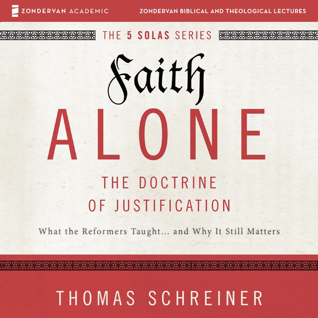 Okładka książki dla Faith Alone: Audio Lectures