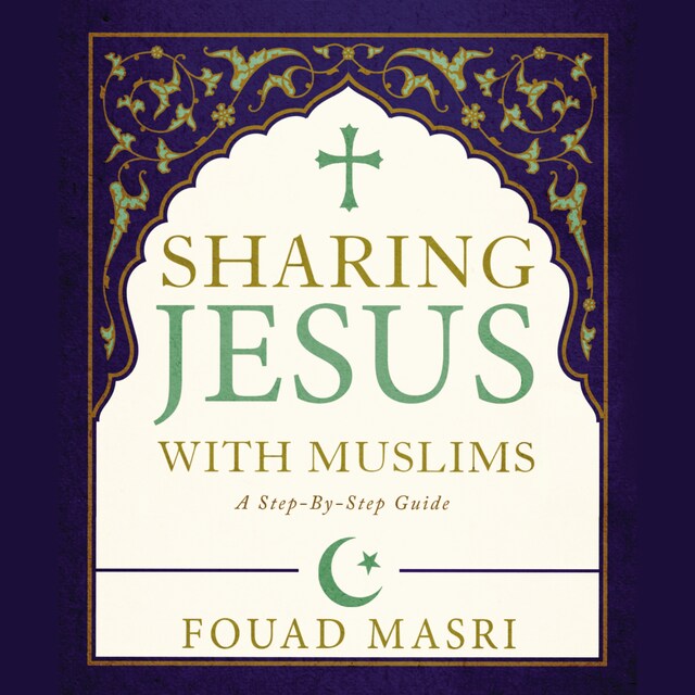 Book cover for Sharing Jesus with Muslims